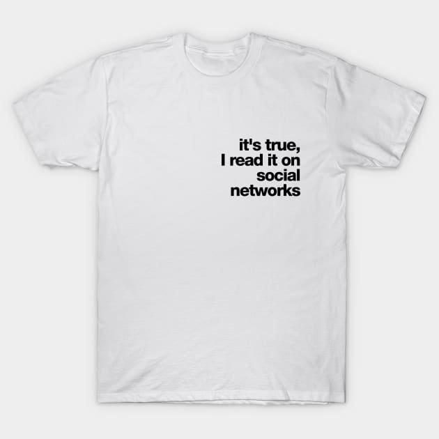 social truth T-Shirt by RedSheep